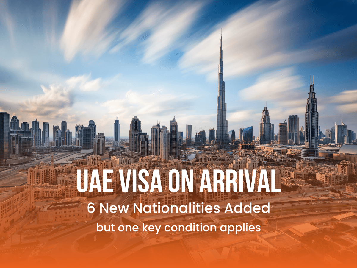 UAE Visa on Arrival 6 New Nationalities 2026