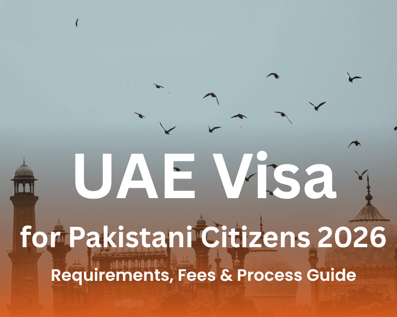 UAE Visa for Pakistani Citizens