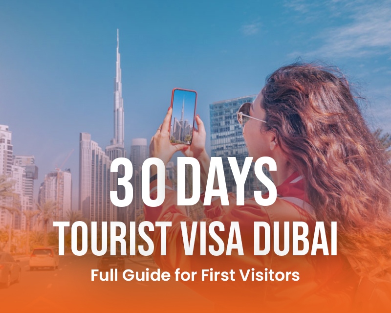 30 Days Tourist Visa Dubai