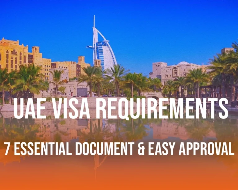 UAE Visa Requirements 7 Essential Document Easy Approval