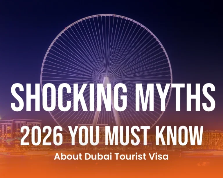 Shocking Myths About Dubai Tourist Visa 2026 You Must Know 1