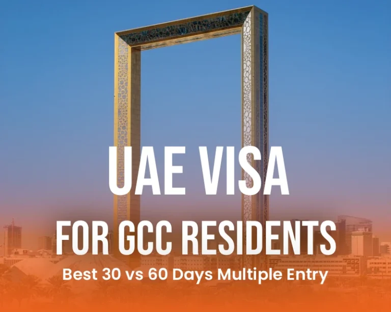 UAE Visa for GCC Residents Best 30 vs 60 Days Multiple Entry