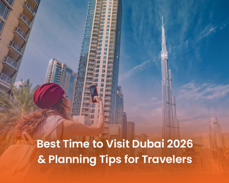 Best Time to Visit 2026