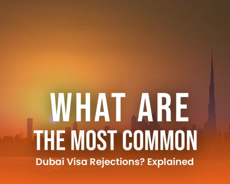 What are the Most Common Dubai Visa Rejections Explained