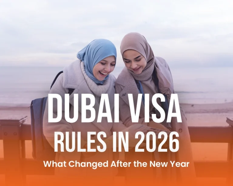 Dubai Visa Rules in 2026 What Changed After the New Year