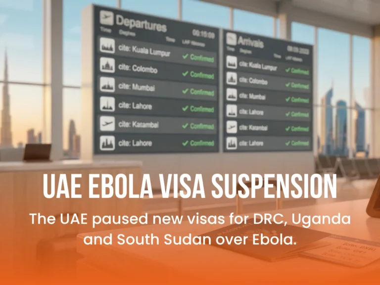 uae ebola visa suspension who is affected 2026